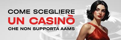 nuovi casino non aams guida pratica per giocatori informati nuovi casino non aams guida pratica per giocatori informati